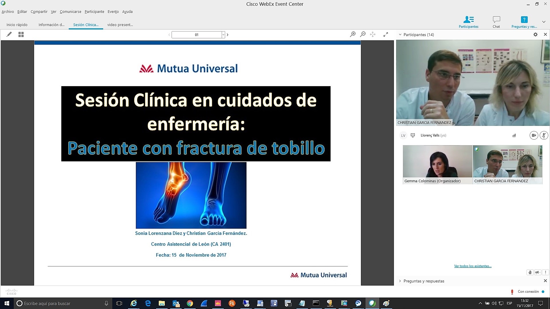 Sesiones clínicas formativas para el colectivo de enfermería de Mutua Universal Sesiones clínicas formativas para el colectivo de enfermería de Mutua Universal