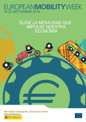 Semana Europea de la Movilidad. 16-22 de Septiembre 2016 Semana Europea de la Movilidad. 16-22 de Septiembre 2016