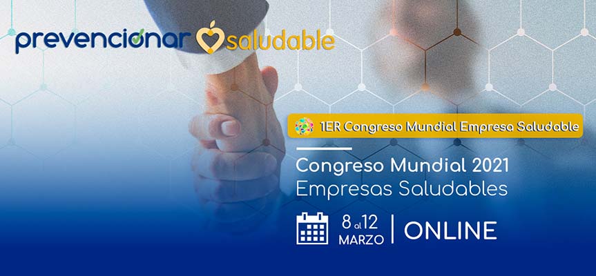 I Congreso Mundial 2021 Empresas Saludables